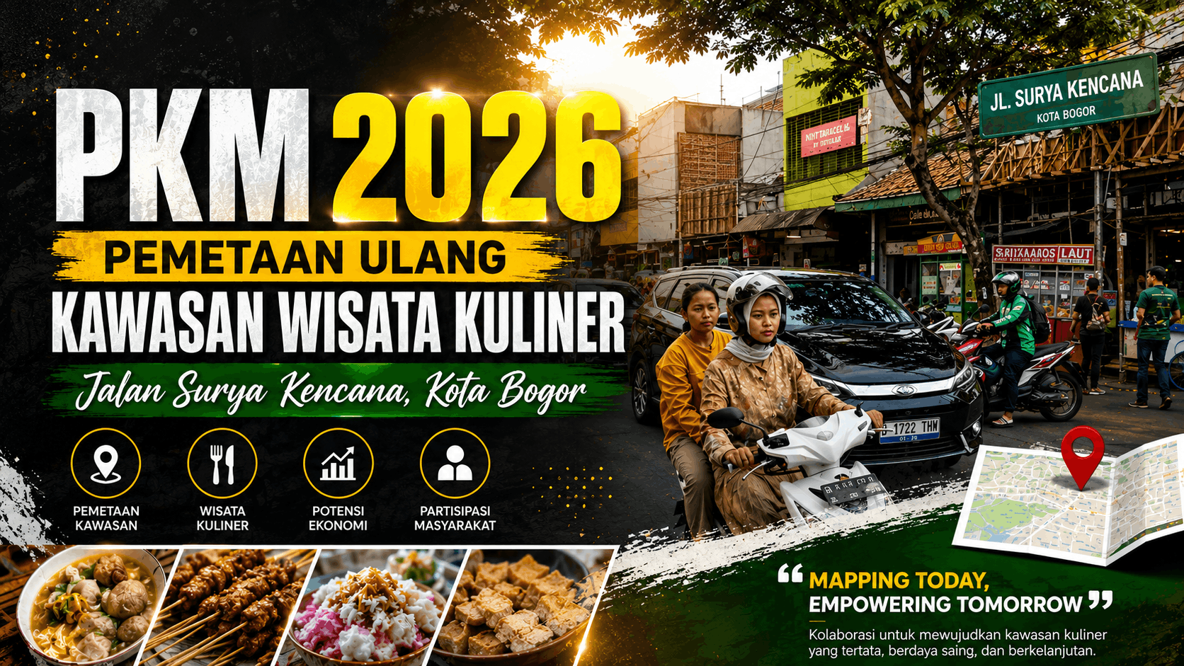 PkM Universitas Pakuan “Menata Ulang Kawasan Kuliner Jalan Suryakencana Kota Bogor"